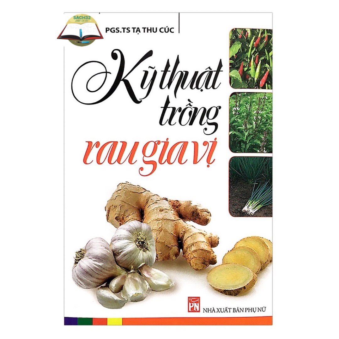 Kỹ Thuật Trồng Rau Gia Vị (PN)