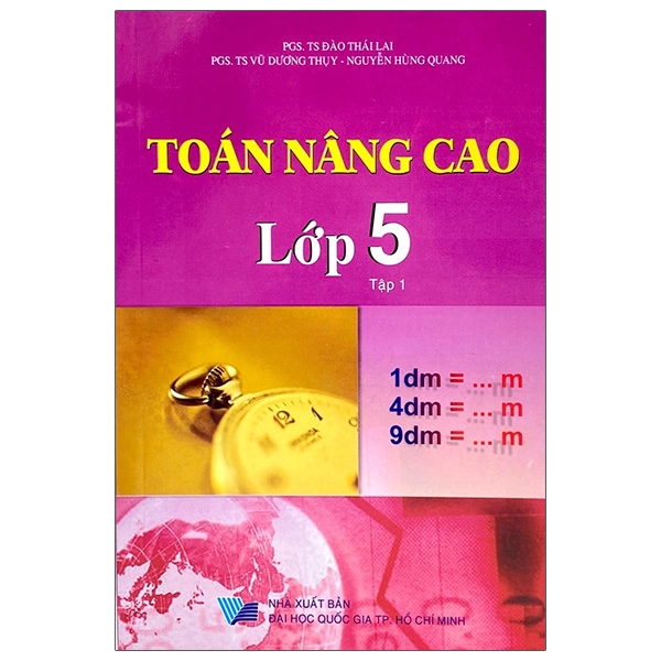 Toán Nâng Cao Lớp 5 - Tập 1