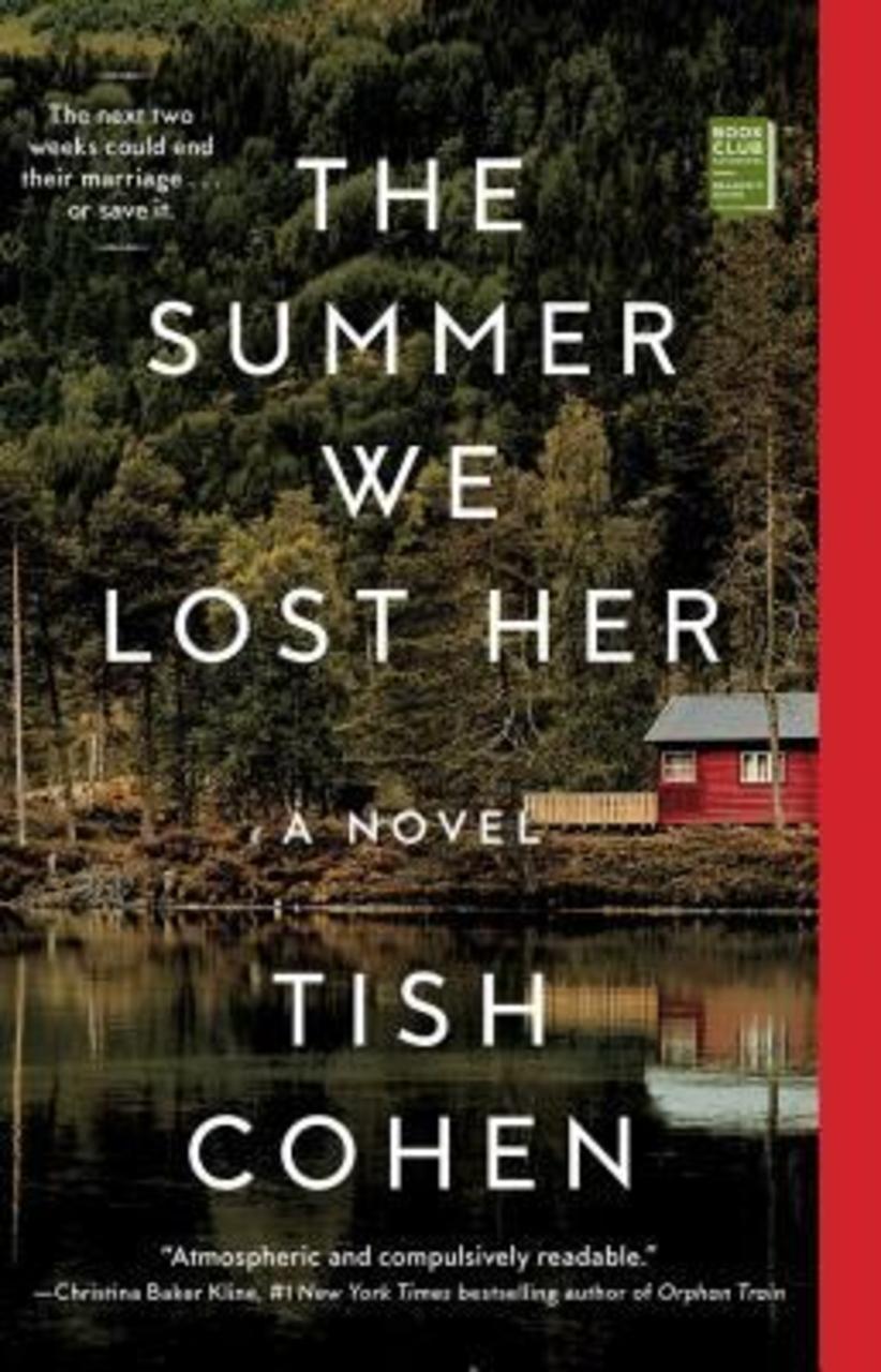 Sách - The Summer We Lost Her by Tish Cohen