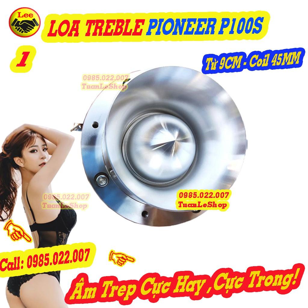 LOA TREBLE P100S CAO CẤP + TỤ + MẠCH T3 + KÈM CHÂN – GIÁ 01 CẶP LOA TREP P100S