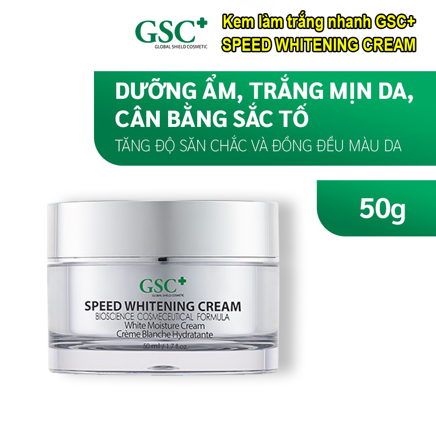 Kem làm trắng nhanh GSC Speed whitening cream, Hỗ trợ t r ị nám, tàn nhang hiệu quả, cân bằng sắc tố da, An toàn cho mọi loại da, hoàn toàn không kích ứng