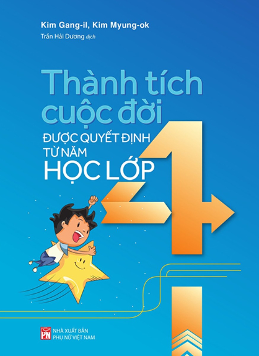 Thành Tích Cuộc Đời Được Quyết Định Từ Năm Học Lớp 4_PNU