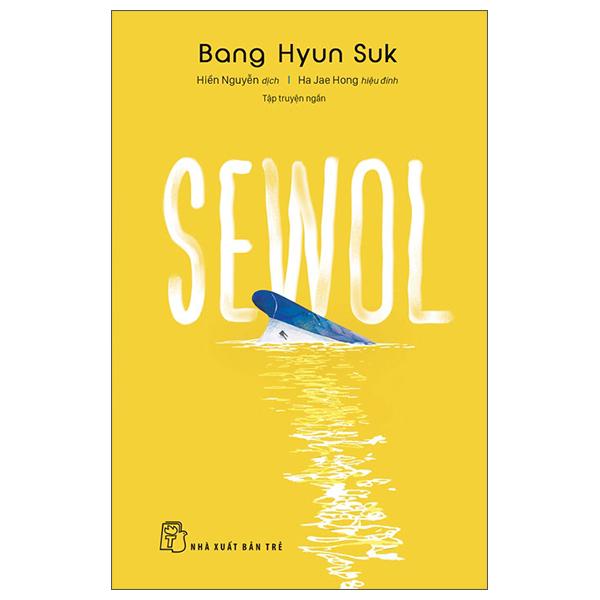 Truyện Sewol - Bang Hyun Suk