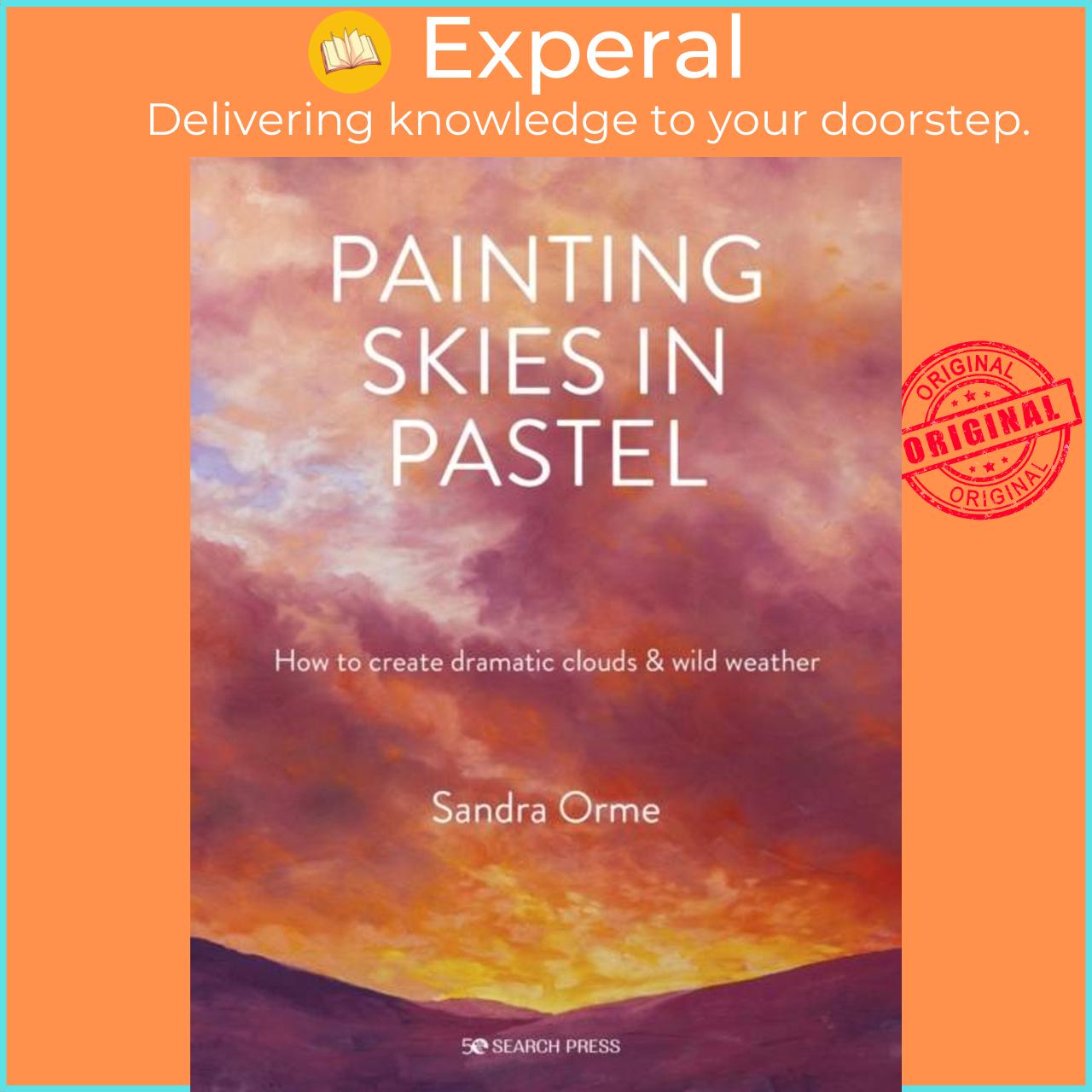 Hình ảnh Sách - Painting Skies in Pastel - Creating Dramatic Clouds and Atmospheric Skysca by Sandra Orme (UK edition, paperback)