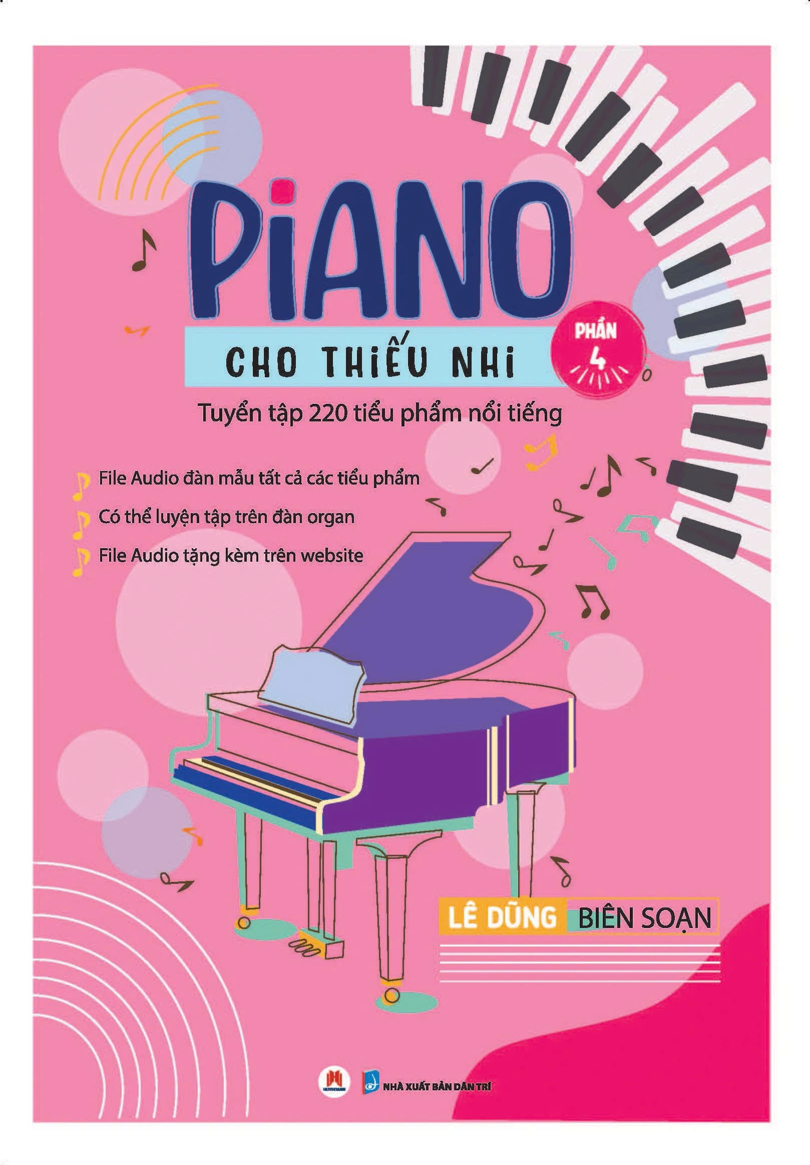 Sách Piano Cho Thiếu Nhi – Tuyển Tập 220 Tiểu Phẩm Nổi Tiếng – Phần 4