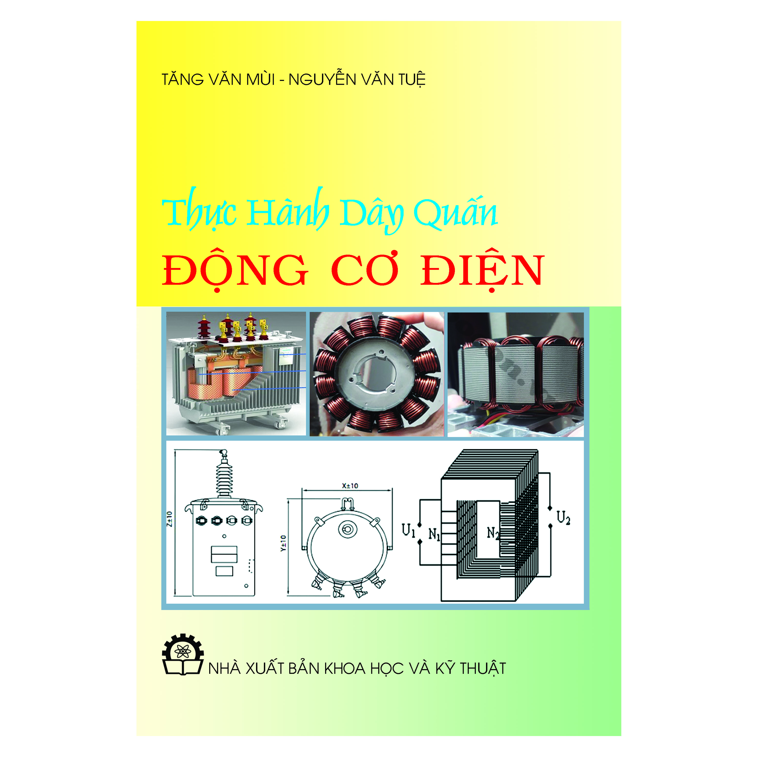 Thực Hành Dây Quấn Động Cơ Điện