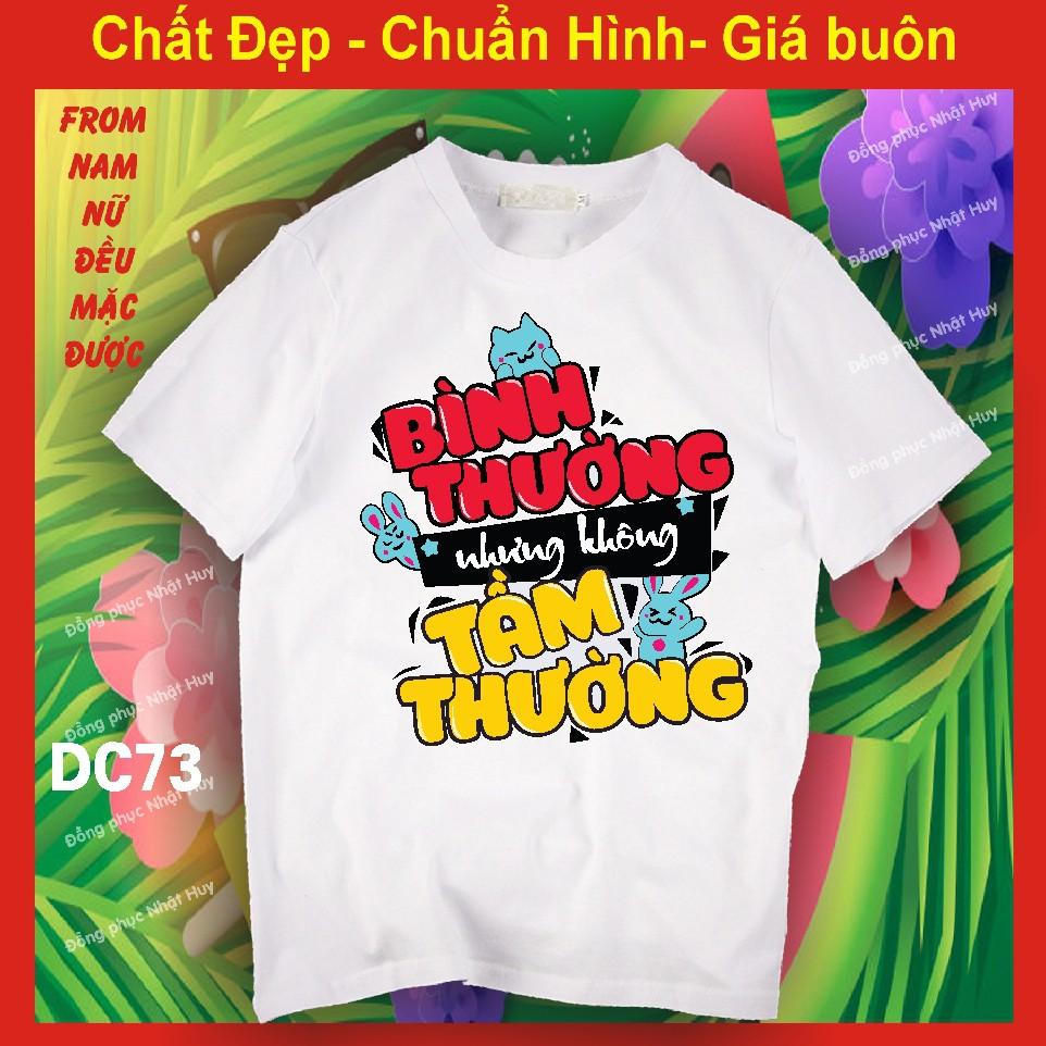 áo nhóm đi chơi DC73, du lịch biển, phông, thun, chất đẹp,bình thường nhưng không tầm thường, we are one,xách balo