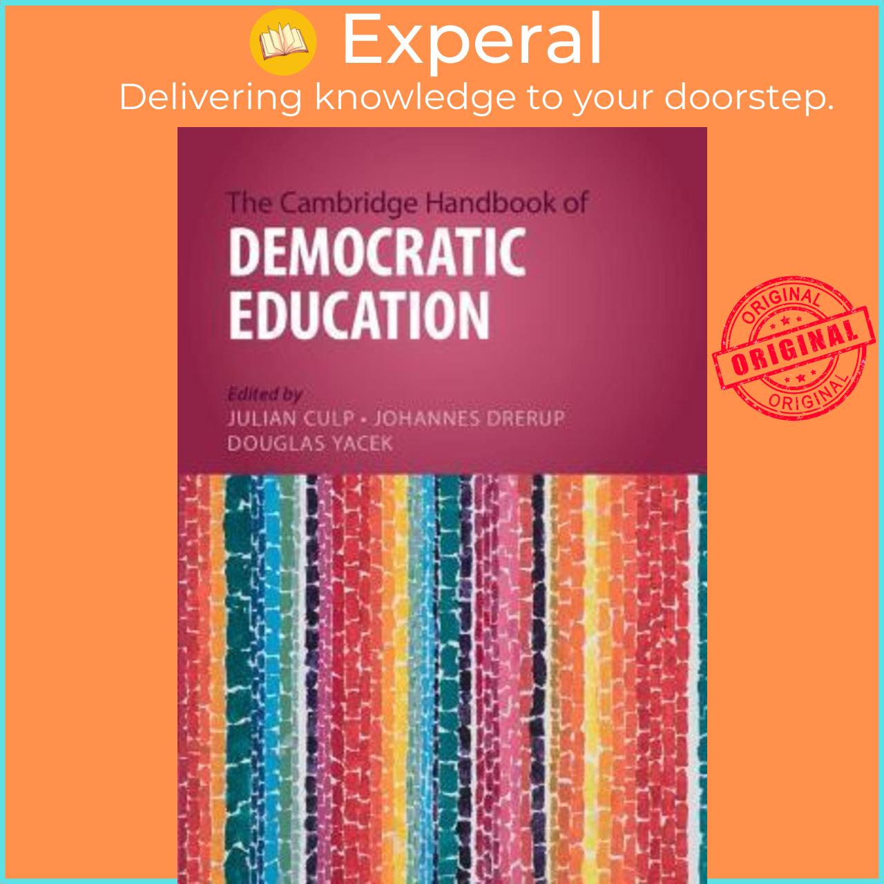 Sách - The Cambridge Handbook of Democratic Education by Julian Culp