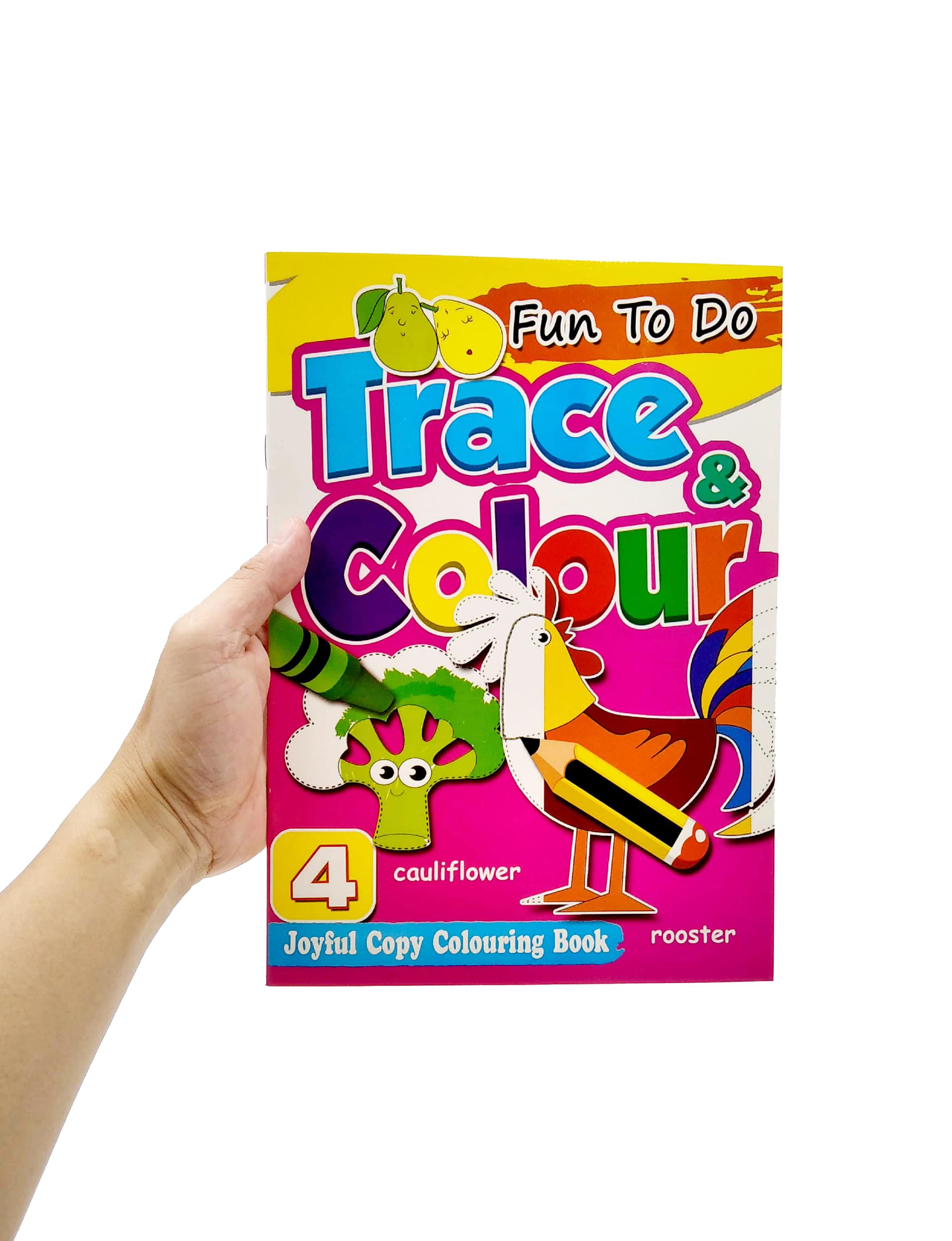 Fun To Do Trace &amp; Colours Book 4