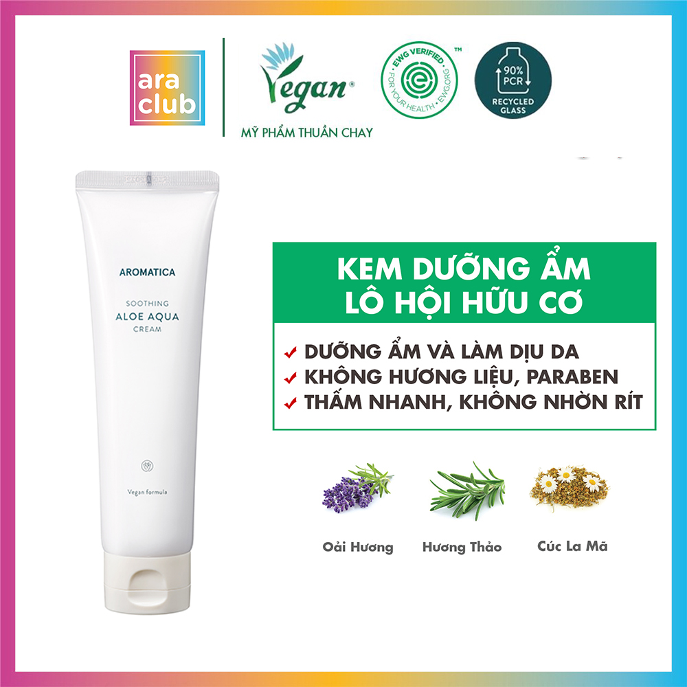 Kem Dưỡng Ẩm Lô Hội Aromatica Soothing Aloe Aqua Cream 150g