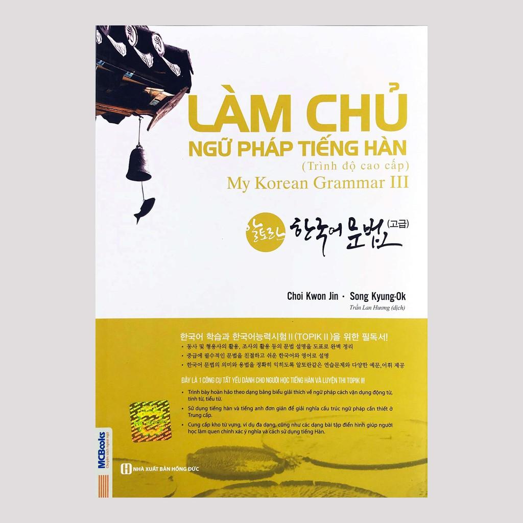 Sách - Làm Chủ Ngữ Pháp Tiếng Hàn - My Korean Grammar (Combo 3 quyển, lẻ tùy chọn)