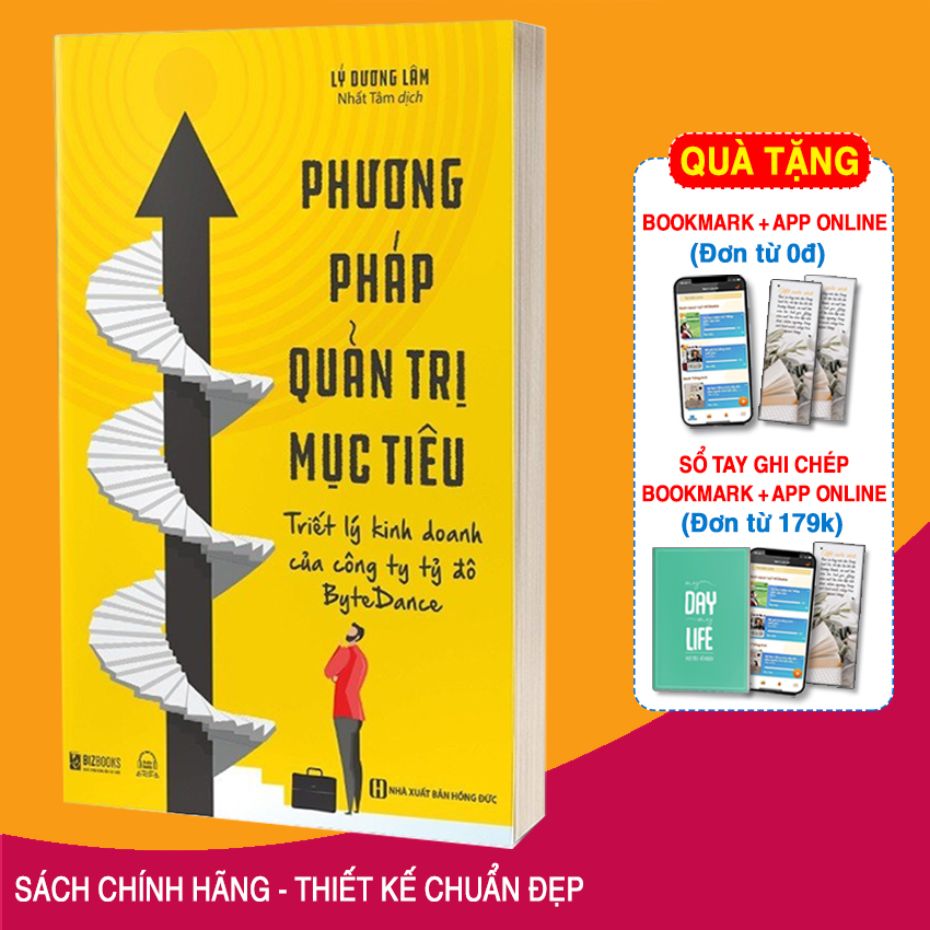 Sách Phương Pháp Quản Trị Mục Tiêu – Triết Lý Kinh Doanh Của Công Ty Tỷ Đô BYTEDANCE