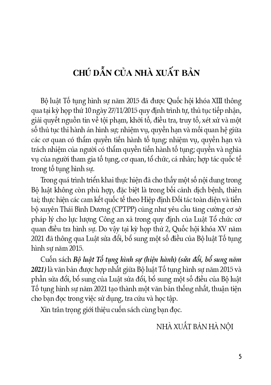 Bộ Luật Tố Tụng Hình Sự (Hiện Hành) (Sửa Đổi, Bổ Sung Năm 2021) (In trên giấy paper book; Mục lục trình bày chi tiết dễ dàng tra cứu)