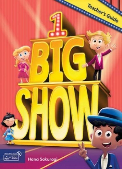 Big Show 1  - Teacher’s Guide with Teacher's Materials DVD