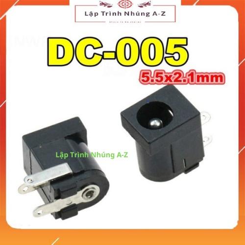 [Lập Trình Nhúng A-Z][8] Jack Nguồn DC Cái 5.5x2.1mm