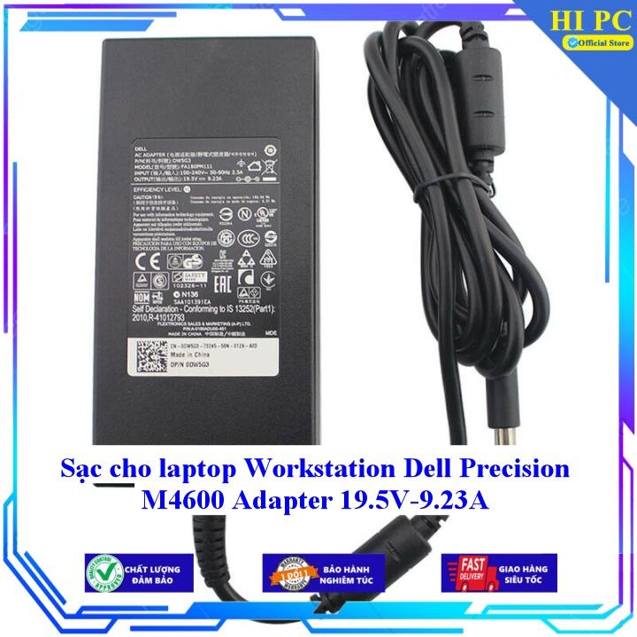 Sạc cho laptop Workstation Dell Precision M4600 Adapter 19.5V-9.23A - Kèm Dây nguồn - Hàng Nhập Khẩu