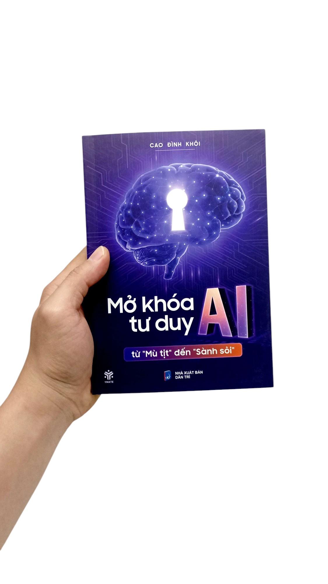 Sách - Mở Khóa Tư Duy AI - Từ "Mù Tịt" Đến "Sành Soi"