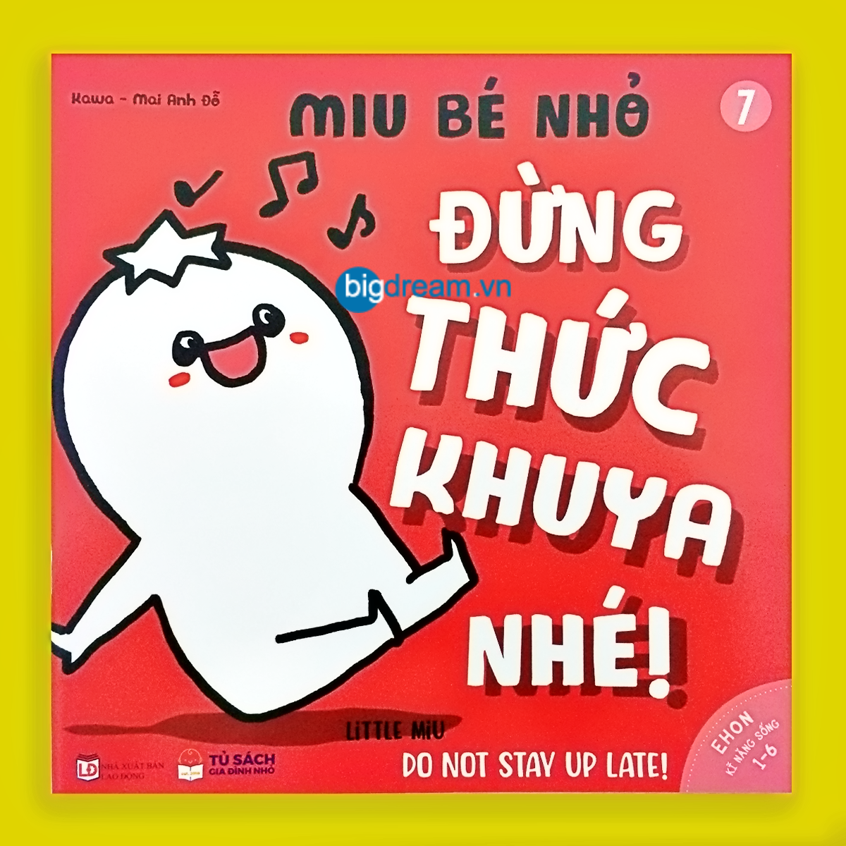 BẢN MỚI SONG NGỮ Miu Bé Nhỏ Đừng Thức Khuya Nhé! Phần 1 Ehon Kĩ Năng Sống Cho Bé 1-6 Tuổi Miu miu tự lập hiểu chuyện