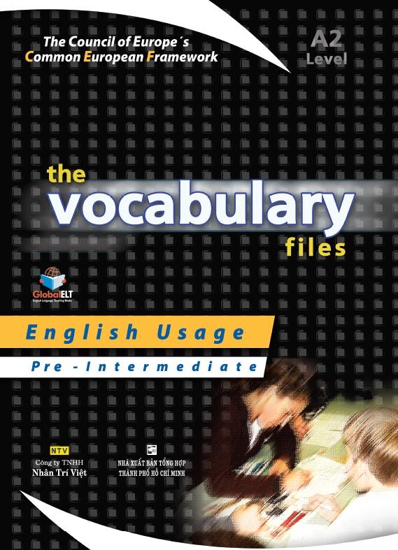 The Vocabulary Files A2 Pre - Intermediate (Không CD)