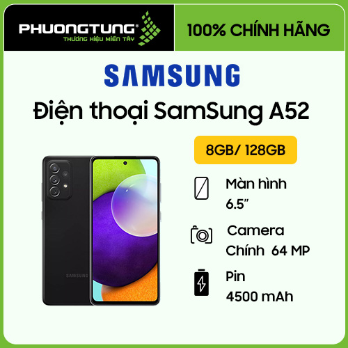 Điện thoại SamSung A52 8G/128Gb - Hàng Chính Hãng