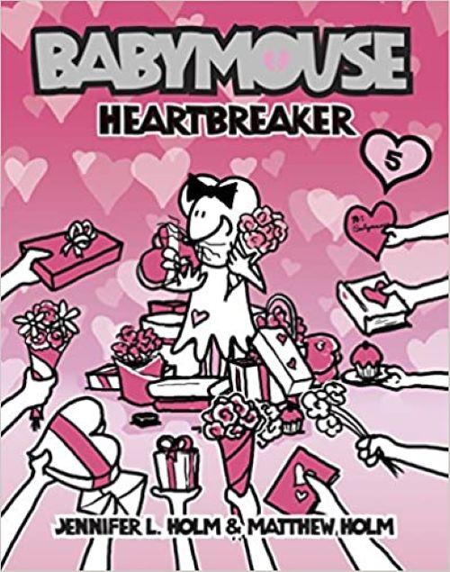 Babymouse 5: Heartbreaker