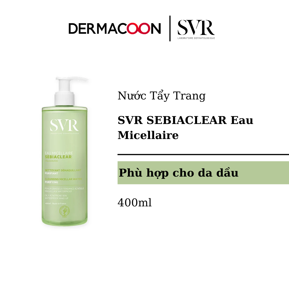 Nước Làm Sạch Da, Tẩy Trang Và Giúp Bớt Dầu SVR SEBIACLEAR Eau Micellaire 400ml