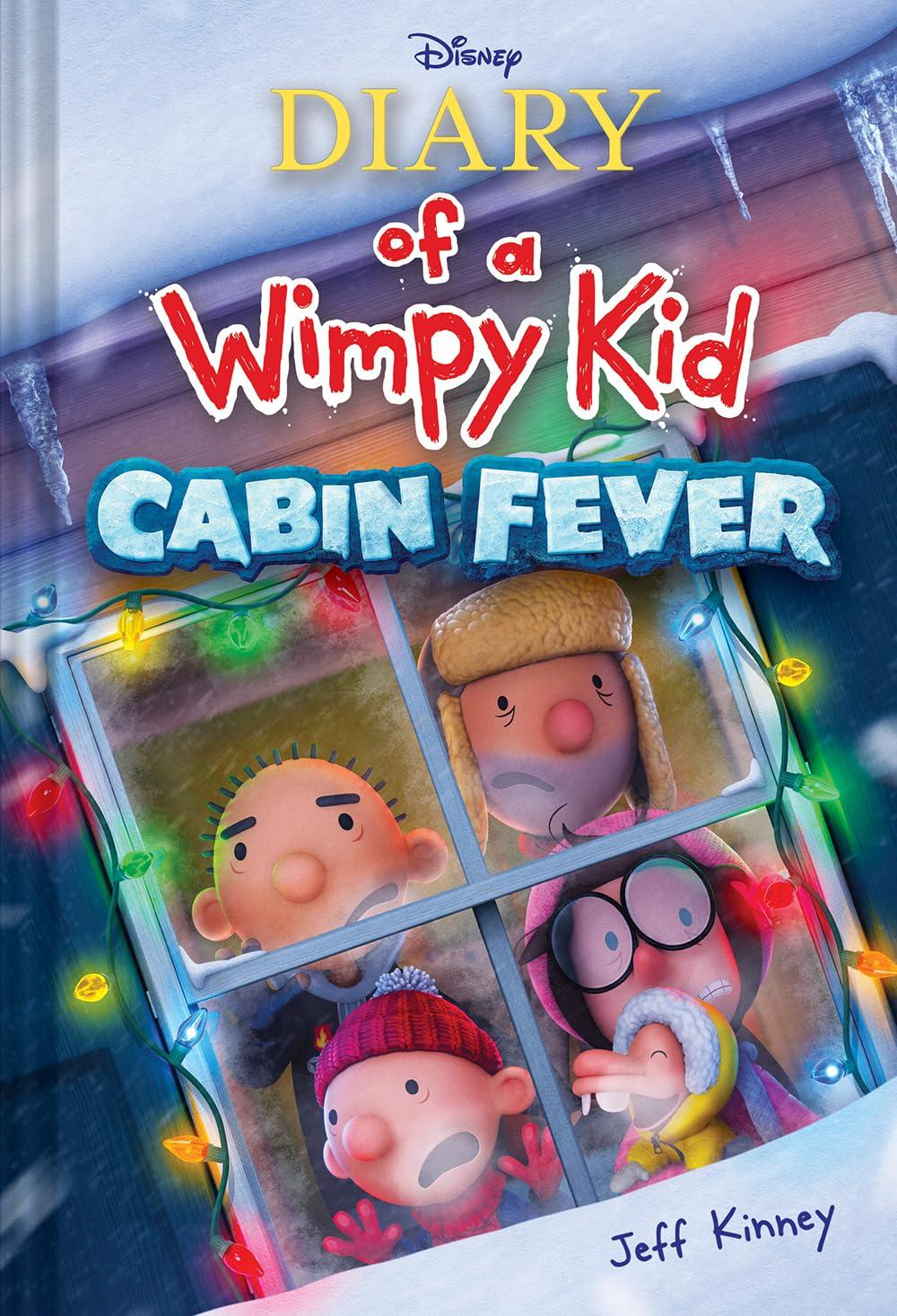 Diary Of A Wimpy Kid 6: Cabin Fever (Special Disney + Cover Edition)