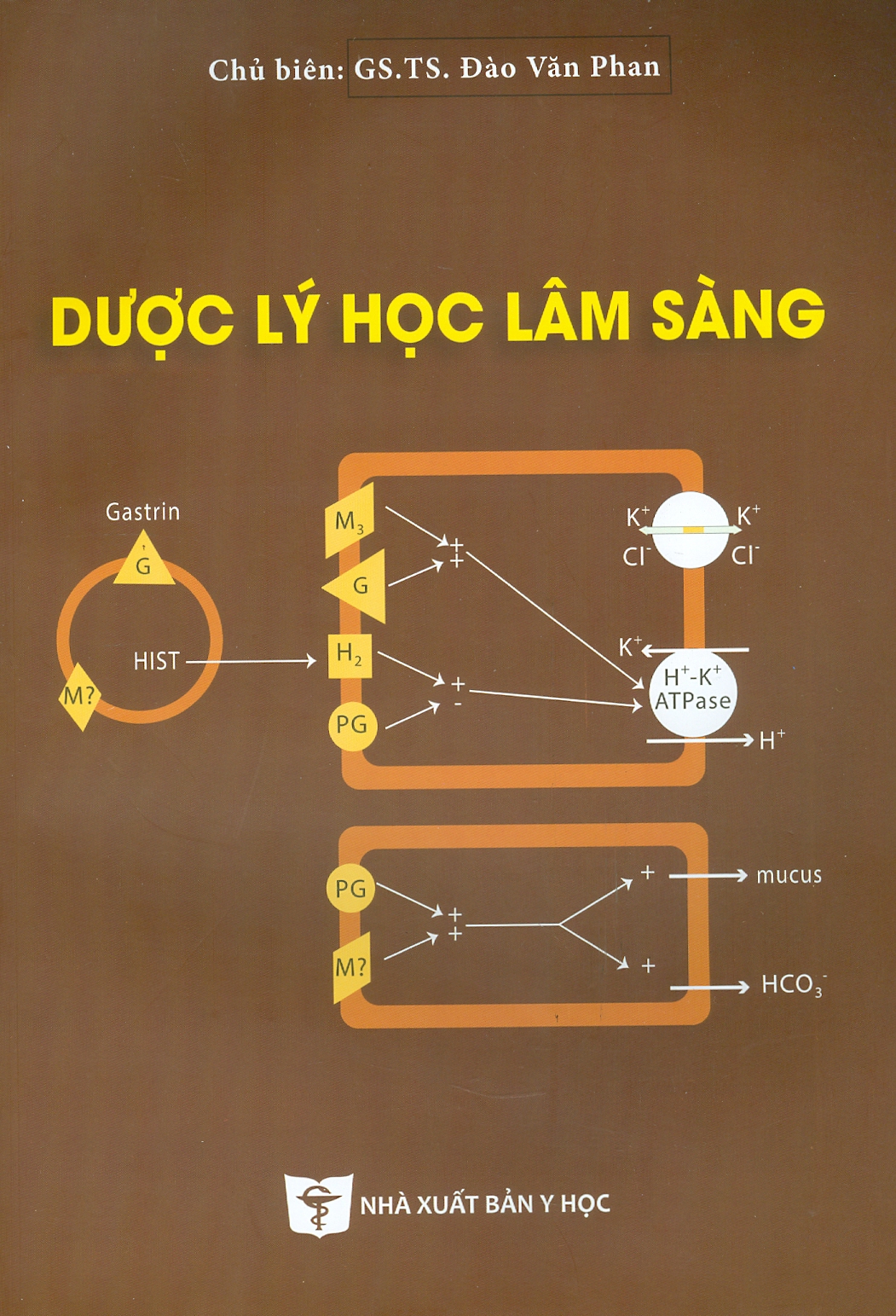 Dược Lý Học Lâm Sàng (Xuất bản lần thứ bảy có sửa chữa và bổ sung) - Chủ biên: GS.TS. Đào Văn Phan