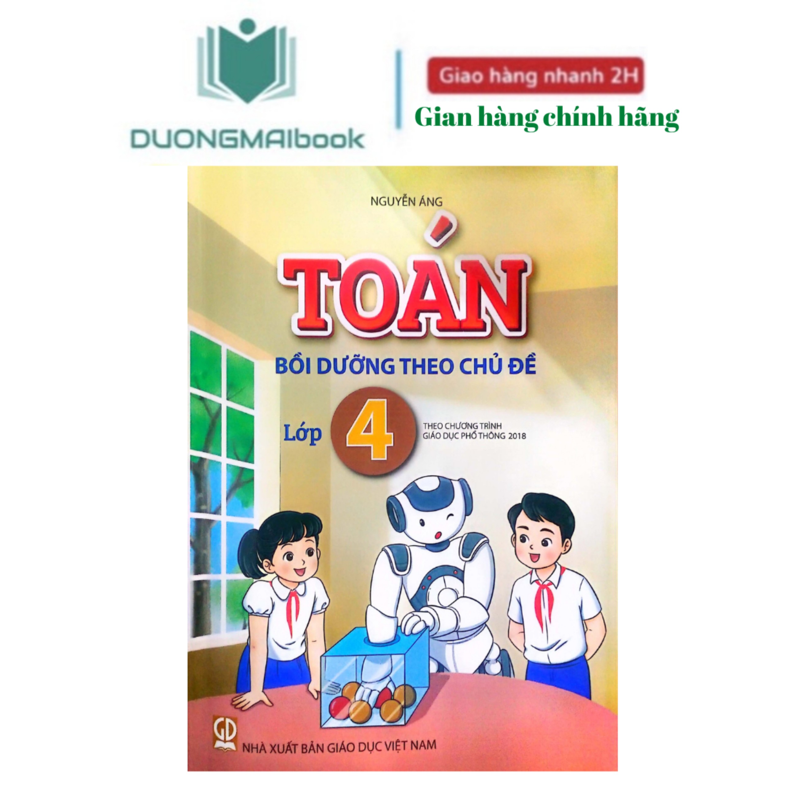 Sách - Toán bồi dưỡng theo chủ đề lớp 4 (có đáp án) - Nguyễn Áng (bán kèm 1 bút chì)