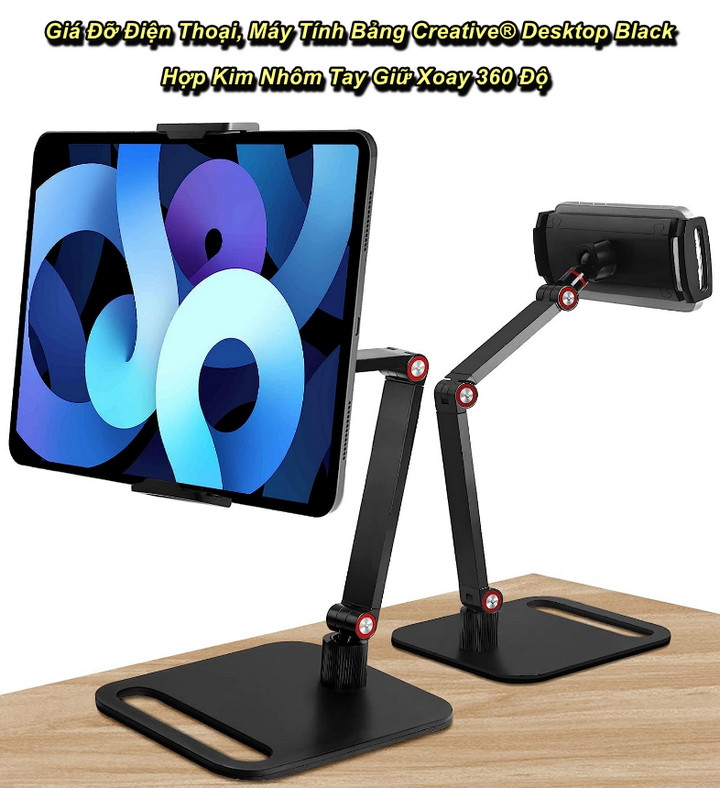 Giá Đỡ Máy Tính Bảng Desktop Tablet Stand Hợp Kim Nhôm Tay Giữ Xoay 360 Độ - Home Decor Furniture