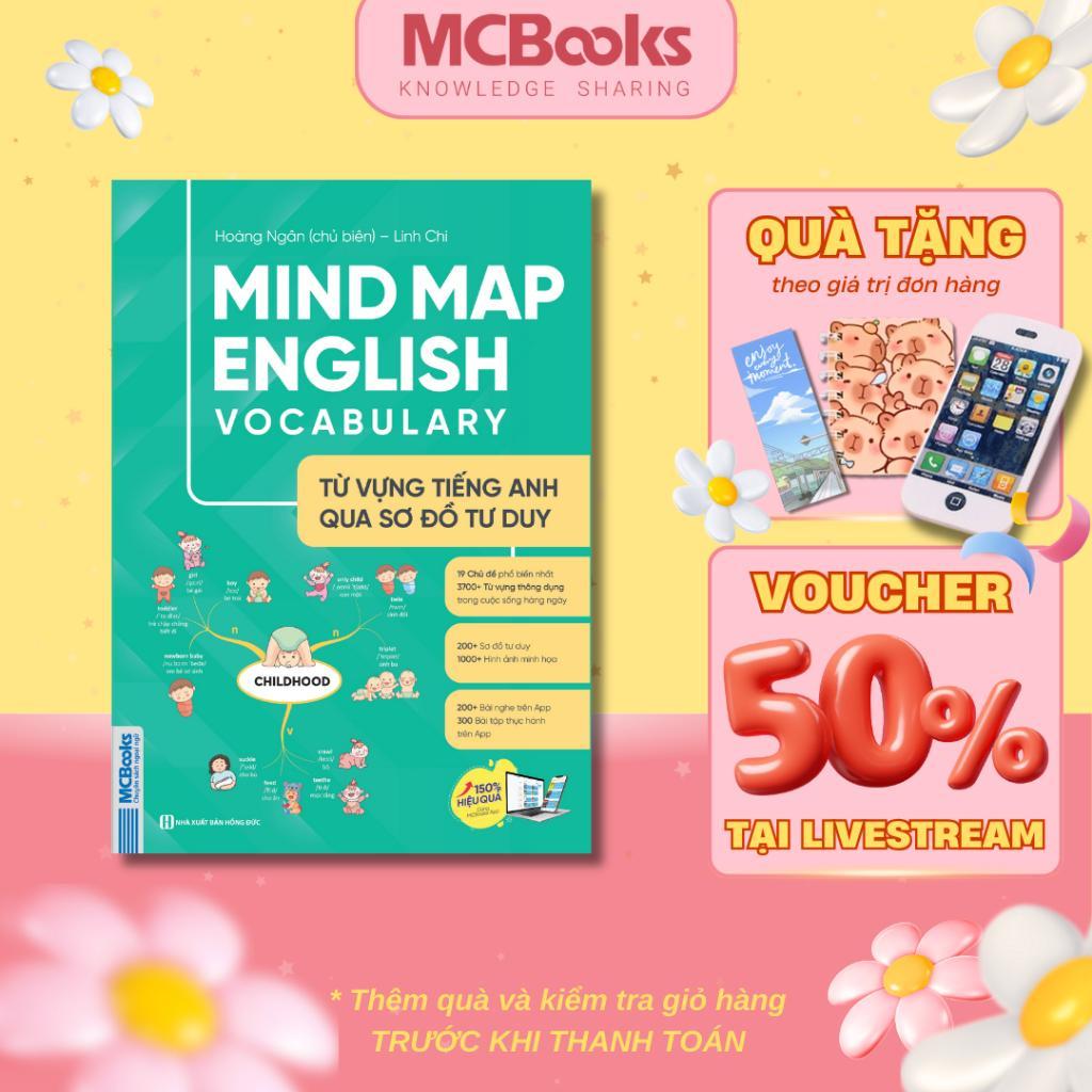 Sách - Mind Map English Vocabulary - Từ Vựng Tiếng Anh Qua Sơ Đồ Tư Duy - MCBooks