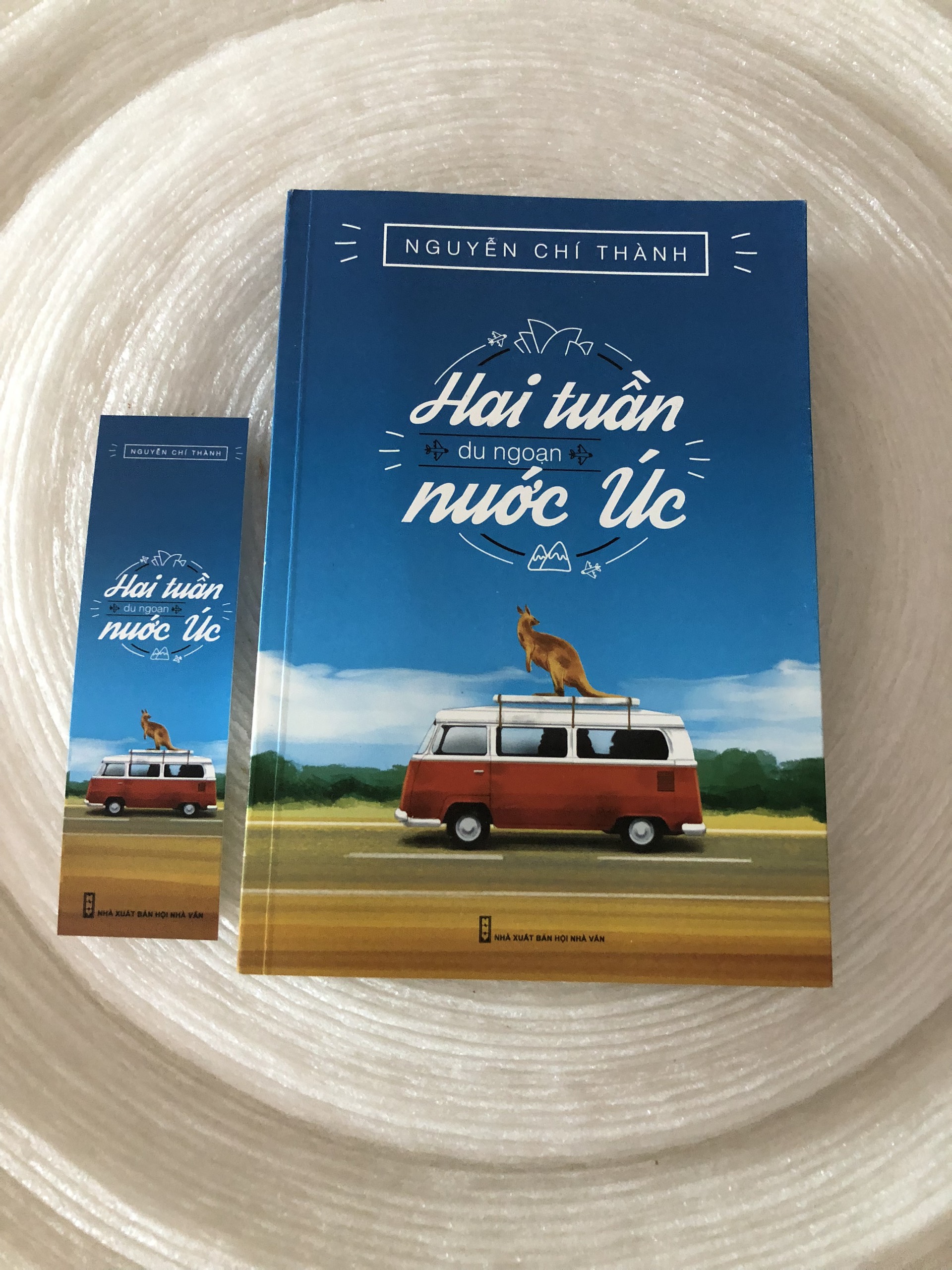 HAI TUẦN DU NGOẠN NƯỚC ÚC - NGUYỄN CHÍ THÀNH (TẶNG KÈM BOOKMARK)