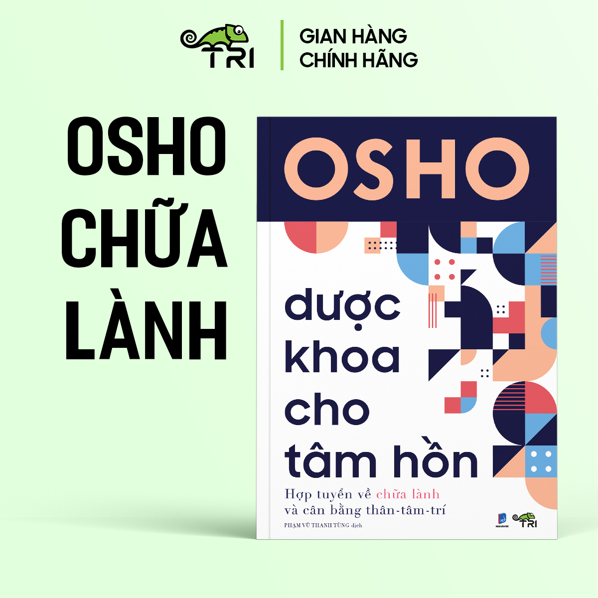 Sách - Dược Khoa Cho Tâm Hồn (OSHO) - Tuệ Tri