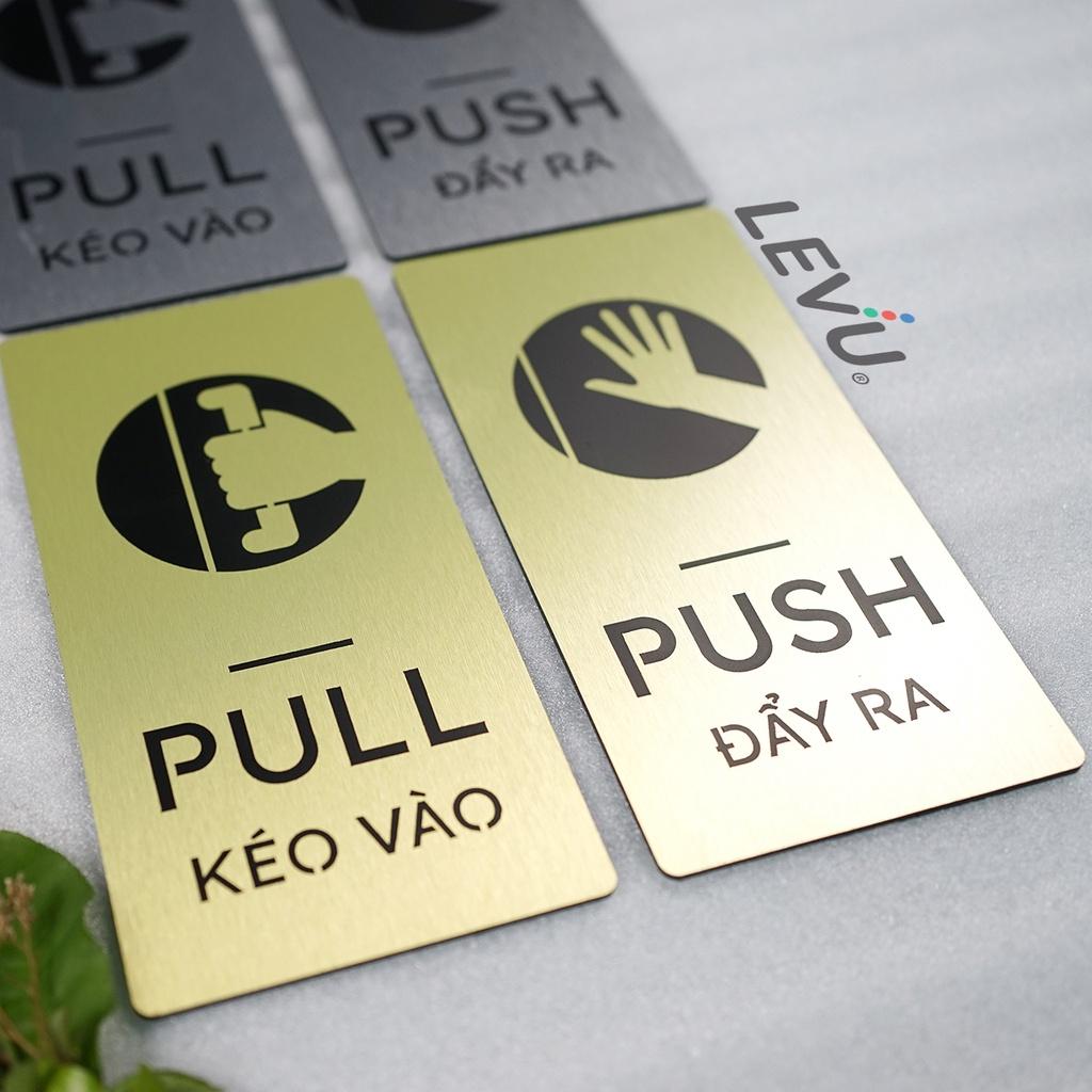 Bộ bảng alu nhôm pull push hướng dẫn kéo đẩy cửa ra vào