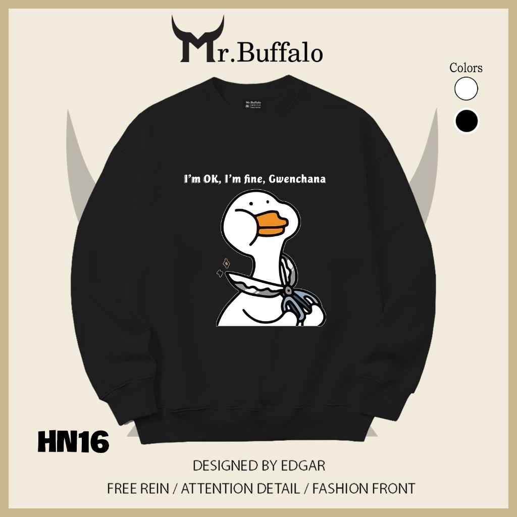 Áo sweater thu đông form rộng in hình hài hước "Thích nhẹ nhàng nhưng cuộc đời bật bass" Mr.buffalo - [HN13] Áo Trắng