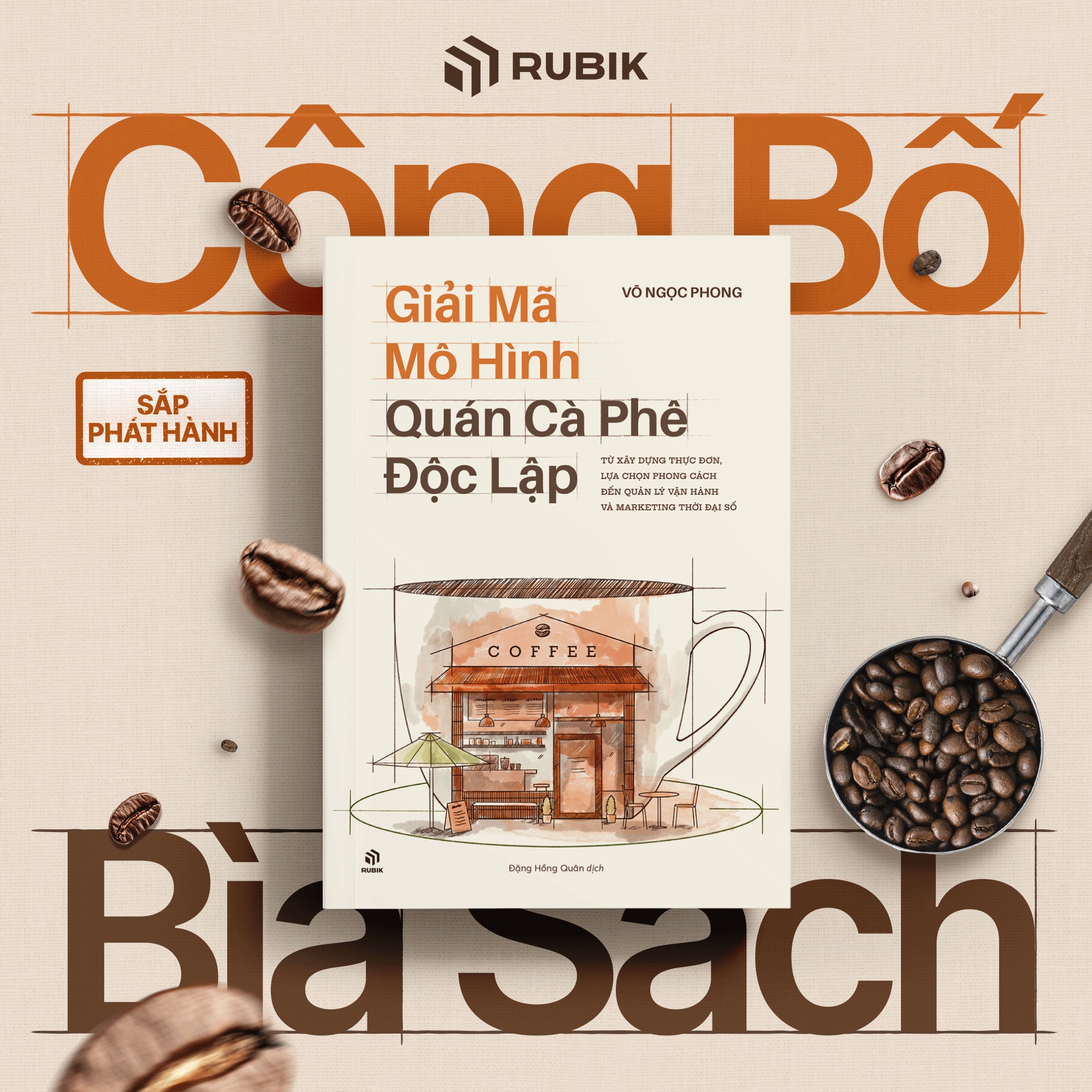 Sách Giải Mã Mô Hình Quán Cà Phê Độc Lập - ảnh 2