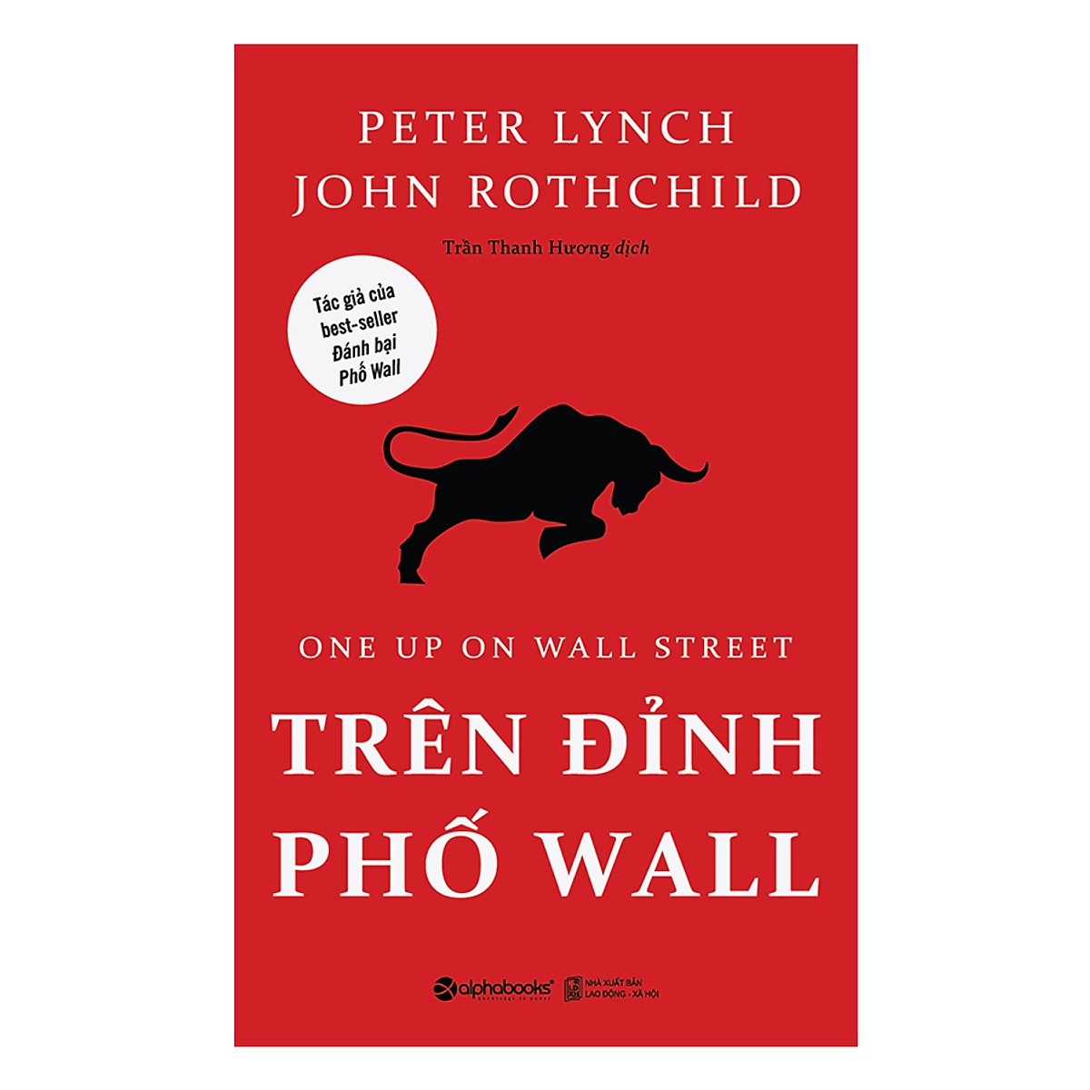 Trên Đỉnh Phố Wall (Tái Bản 2019) - Tặng Kèm Sổ Tay