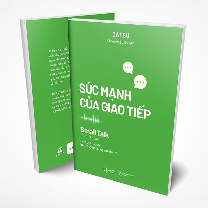 Sách - Sức Mạnh Của Giao Tiếp - Small Talk