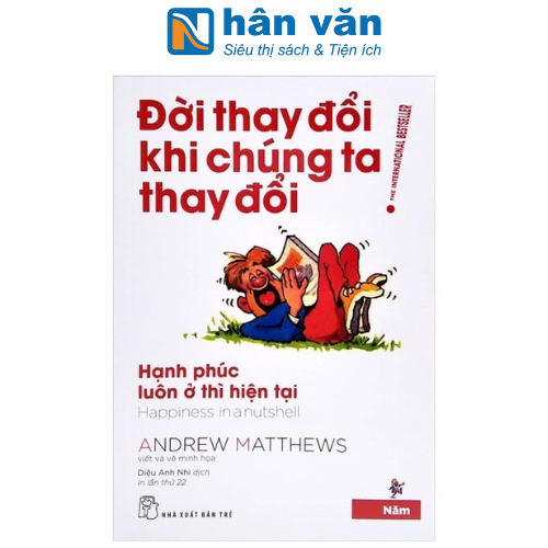 Đời Thay Đổi Khi Chúng Ta Thay Đổi - Tập 5