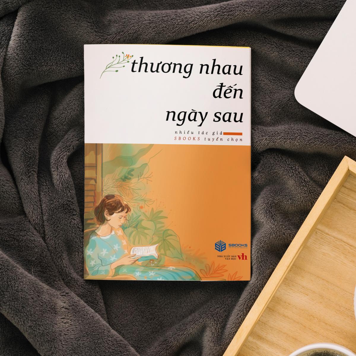 Sách - Thương Nhau Đến Ngày Sau - SBOOKS