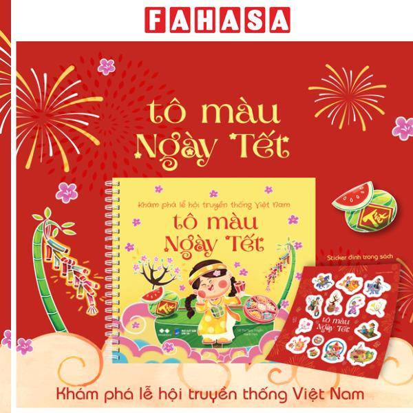 Sách - Khám Phá Lễ Hội Truyền Thống Việt Nam - Tô Màu Ngày Tết - Tặng Kèm Sticker