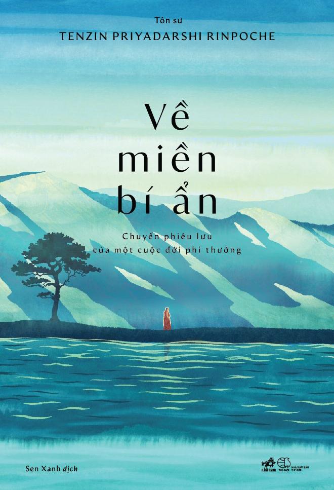 Sách - Về Miền Bí Ẩn - Chuyến Phiêu Lưu Của Một Cuộc Đời Phi Thường
