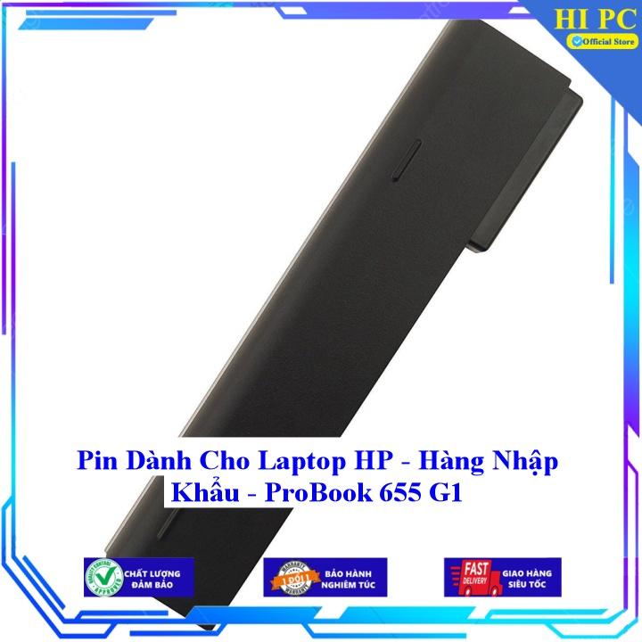 Pin Dành Cho Laptop HP ProBook 655 G1 - Hàng Nhập Khẩu