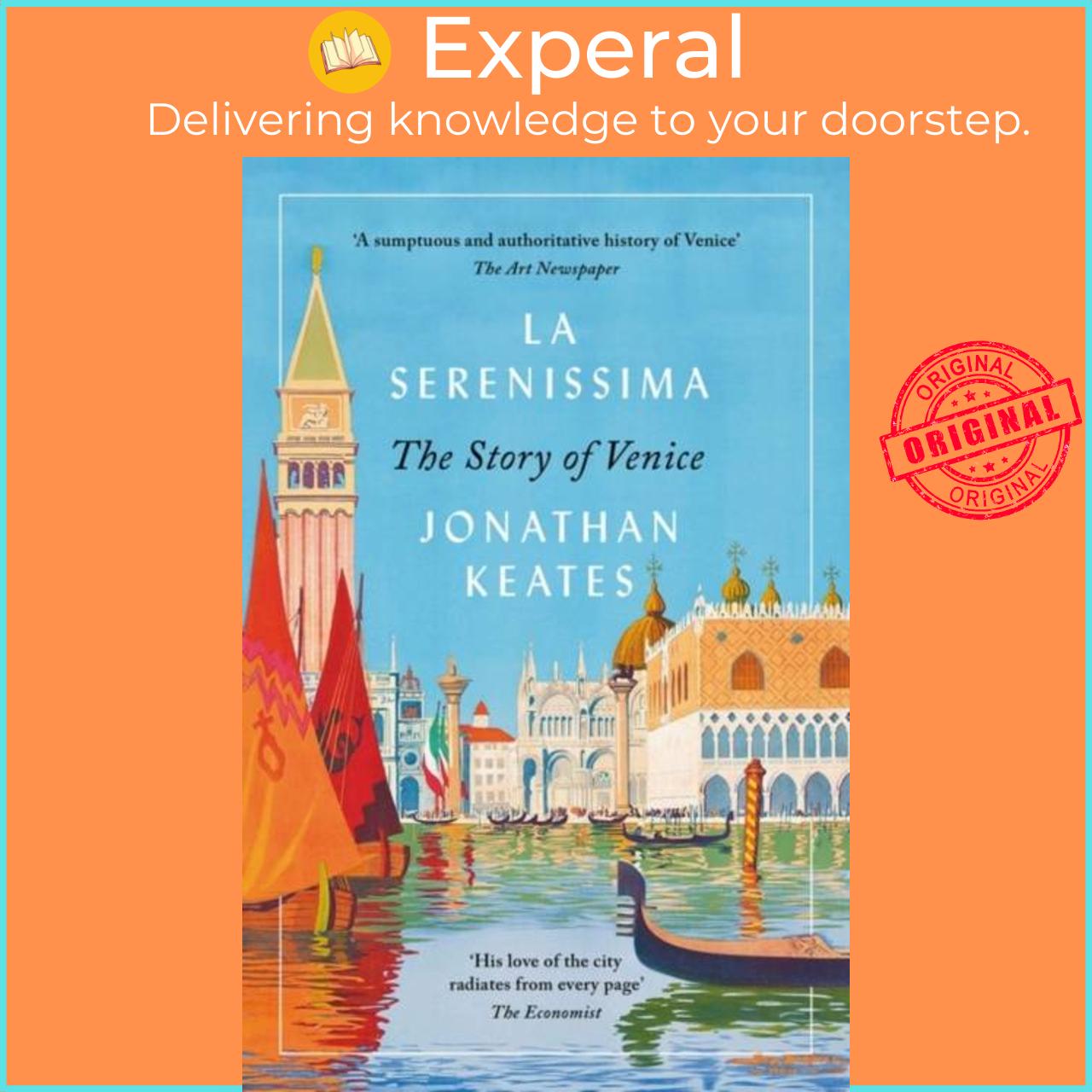 Sách - La Serenissima - The Story of Venice by Jonathan Keates (UK edition, paperback)