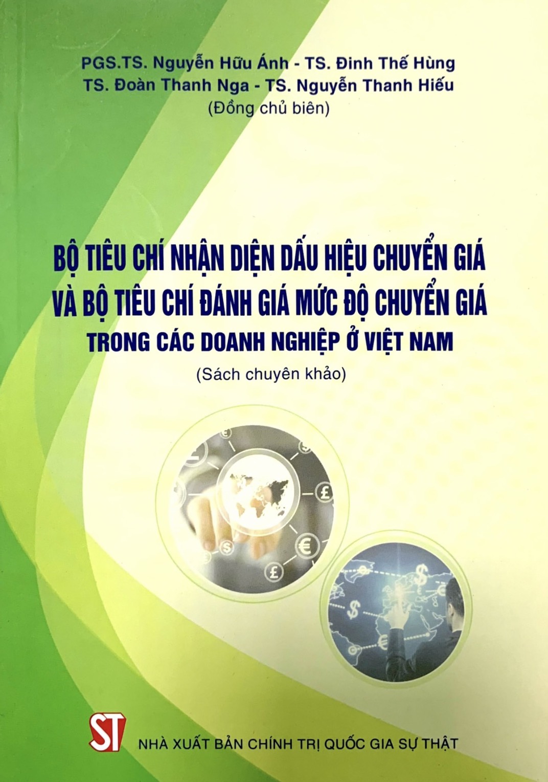 Bộ tiêu chí nhận diện dấu hiệu chuyển giá và bộ tiêu chí đánh giá mức độ chuyển giá trong các doanh nghiệp ở Việt Nam