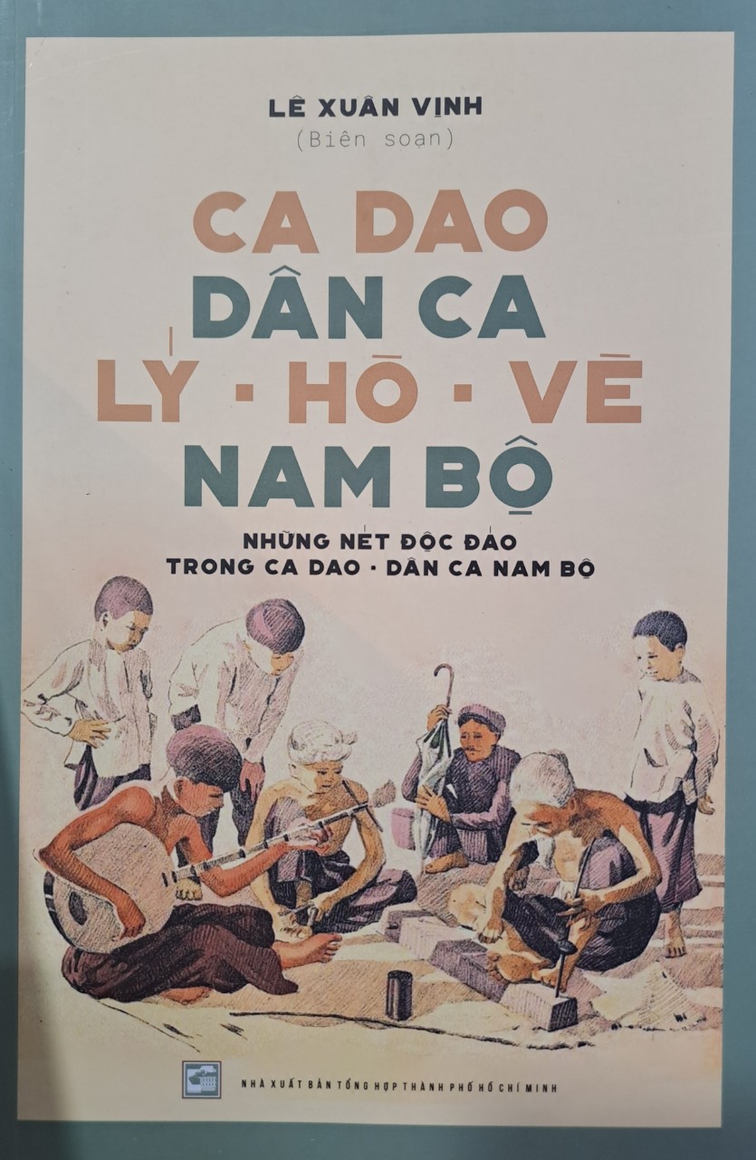 Ca dao dân ca Lý - Hò - Vè Nam Bộ (SLK)