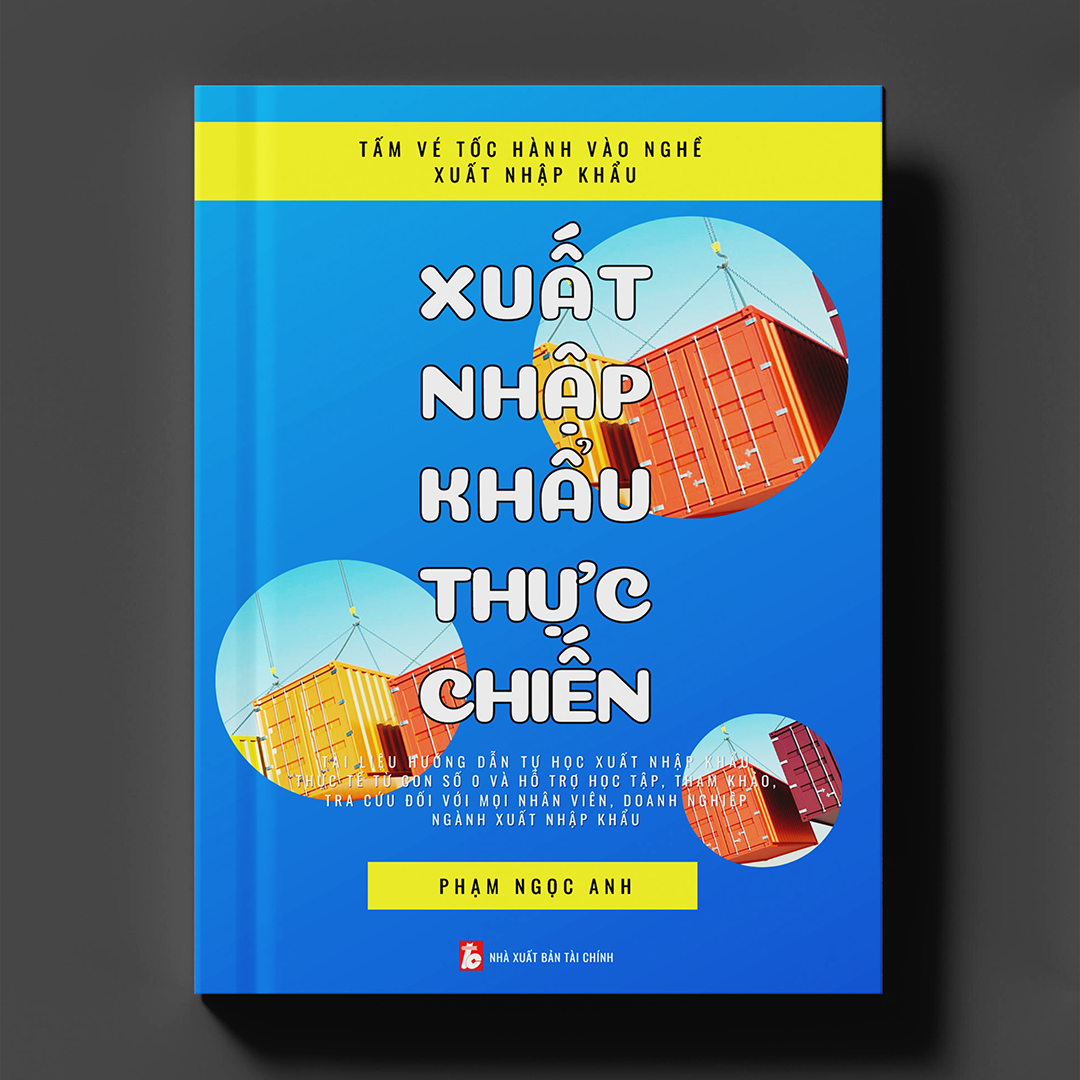 Xuất Nhập Khẩu Thực Chiến