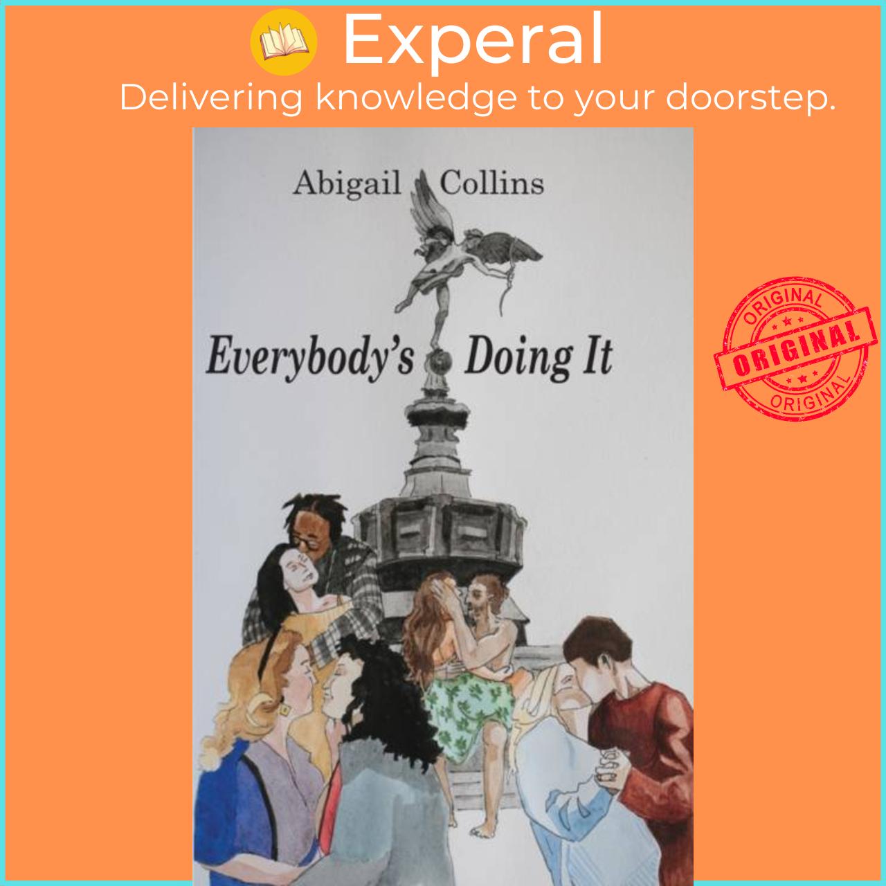 Sách - Everybody's Doing It by Abigail Collins (UK edition, paperback)