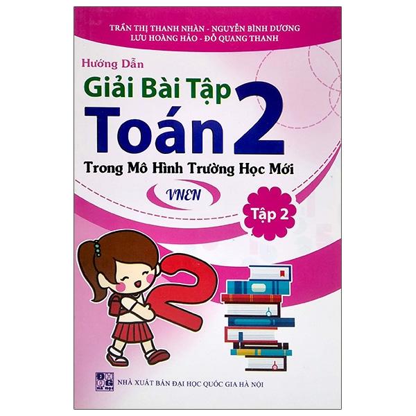 Hướng Dẫn Giải Bài Tập Toán 2 - Tập 2