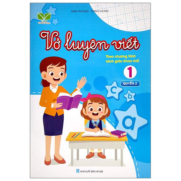 Tủ Sách Kết Nối Tri Thức - Vở Luyện Viết 1 - Quyển 2